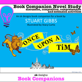 Once Upon a TiM by Gibbs Novel Study Comprehension, Compos