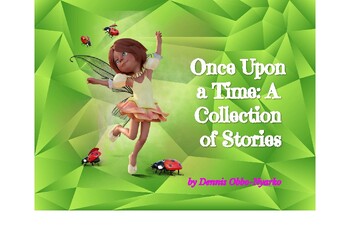 Preview of Once Upon a Time: A  Collection  of Stories