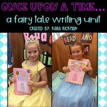 Preview of Once Upon a Time...A Fairy Tale Writing Unit