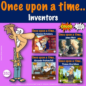 Preview of Once Upon a Time... Inventors (Gutenberg, Watt, Graham Bell, Edison)