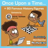 Once Upon a Time... History Figures. Word Searches / Oh my Dots.