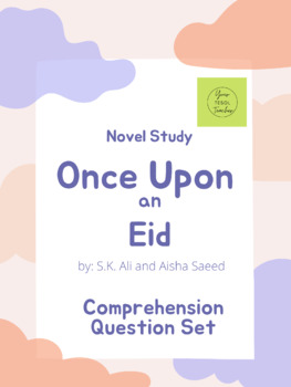 Preview of Once Upon an Eid Novel Study