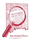 One-Act Holiday Play: "December Detectives", for performan