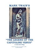 One-Act Play: Mark Twain's "Legend of the Capitoline Venus