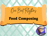 One Beat Rhythms Food Composition