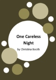 One Careless Night by Christina Booth - 7 Worksheets - Thy