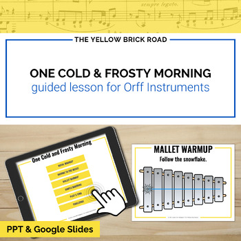 Preview of One Cold and Frosty Morning: guided lesson for Orff Instruments - Mallets