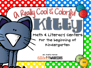 Preview of One Cool and Colorful Kitty Math and Literacy Centers for Kindergarten