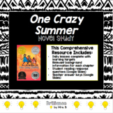 One Crazy Summer: Comprehensive Novel Study