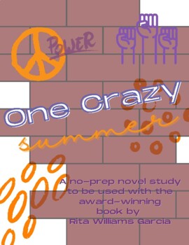 Preview of One Crazy Summer - No Prep Novel Study - Literature Circles