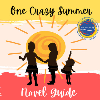 Preview of One Crazy Summer by Williams-Garcia Novel Guide
