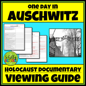 Preview of One Day In Auschwitz - Holocaust Documentary Viewing Guide