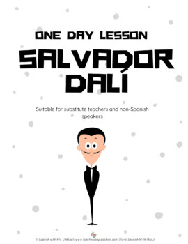 Preview of One Day Lesson or Sub Plan - Salvador Dalí