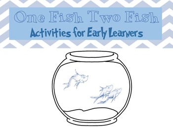 Preview of One Fish Two Fish: Three Activities for Early Learners