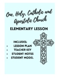 One Holy Catholic and Apostolic Church Model Activity