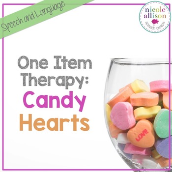Preview of One Item Therapy {Candy Hearts}