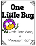 One Little Bug Preschool Circle Time Song & Movement Game