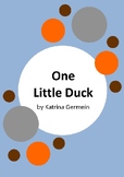 One Little Duck by Katrina Germein - 6 Worksheets - 2024 B