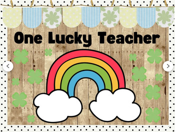 Preview of One Lucky Teacher or Be A Rainbow In Someone Else's Cloud Bulletin Board Kit