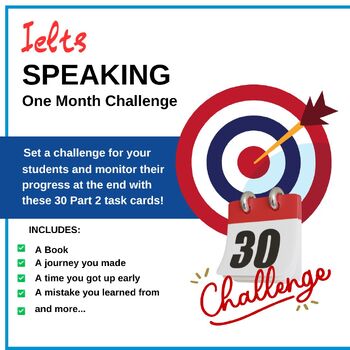 Preview of IELTS TEST PREP PART 2 SPEAKING CHALLENGE (30 task cards)
