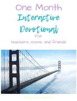 Preview of One Month Teacher Devotional (Interactive)