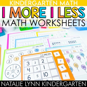 Preview of One More One Less Kindergarten Math Worksheets Number Sense 1 More 1 Less