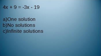 Preview of One, No, Infinite Solutions Equation Slides