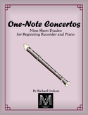 One-Note Concertos  (for Beginning Recorder and Piano)