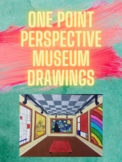 One Point Perspective Art Museum Project Bundle 