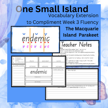 Preview of One Small Island : Vocabulary Extension W3 : The Macquarie Island Parakeet