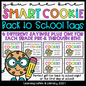 Preview of One Smart Cookie Back to School Gift Tags Meet the Teacher Grades PreK-8