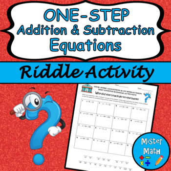 Preview of One-Step Addition & Subtraction Equations Riddle Activity