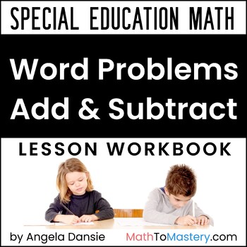 Preview of One-Step Addition and Subtraction Word Problems to 10 with Key Words - SpEd Math