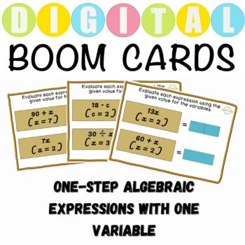 Preview of One-Step Algebraic Expressions with One Variable and No Exponents  - Boom Cards™