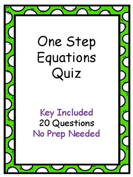 Preview of One Step Equation Quiz  - Key Included, No Prep