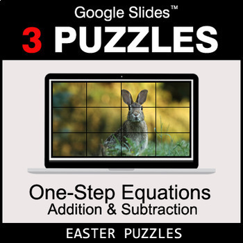 Preview of One-Step Equations - Addition & Subtraction - Google Slides - Easter Puzzles