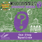 One-Step Equations Back to School Whodunnit Activity - Pri