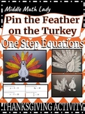 One Step Equations Feather on the Turkey Thanksgiving Activity
