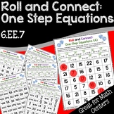 One Step Equations Math Game: Roll and Connect (6.EE.7)