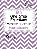 One Step Equations - Multiplication & Division Worksheets