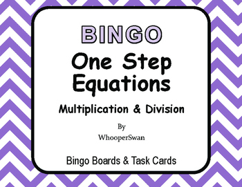 Preview of One Step Equations (Multiplication & Division) - BINGO and Task Cards