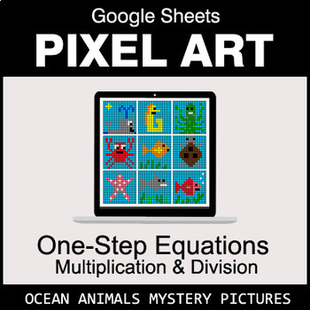 Preview of One-Step Equations - Multiplication & Division - Google Sheets - Ocean Animals