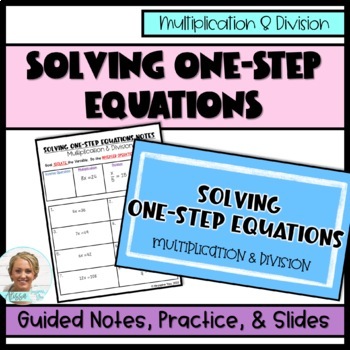 Preview of One-Step Equations (Multiply/Divide) | Guided Notes & Teacher Slides