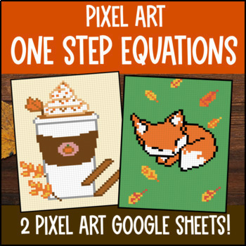 Preview of One Step Equations Pixel Art | Positive Integers & Decimals | Google Sheets