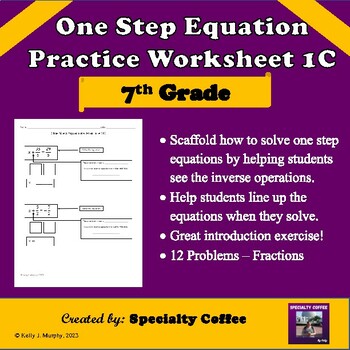 Preview of One Step Equations Practice Scaffolded - Fractions- Worksheet 1C