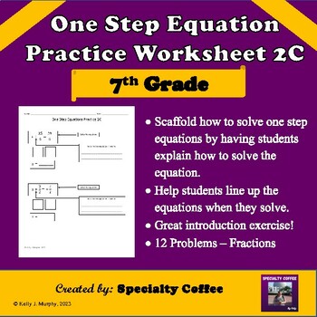 Preview of One Step Equations Practice Scaffolded - Fractions- Worksheet 2C