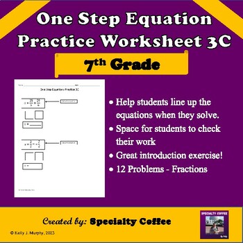 Preview of One Step Equations Practice Scaffolded - Fractions- Worksheet 3C