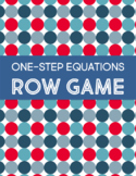 One-Step Equations Row Game