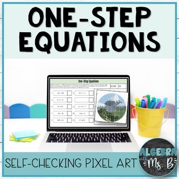 Preview of One Step Equations Self-Checking Pixel Art Activity