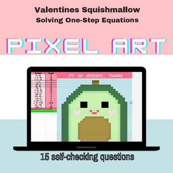 Preview of One-Step Equations Valentines Squishmallow Avocado Mystery Pixel Art